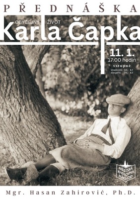 Přednáška Obyčejný život K. Čapka